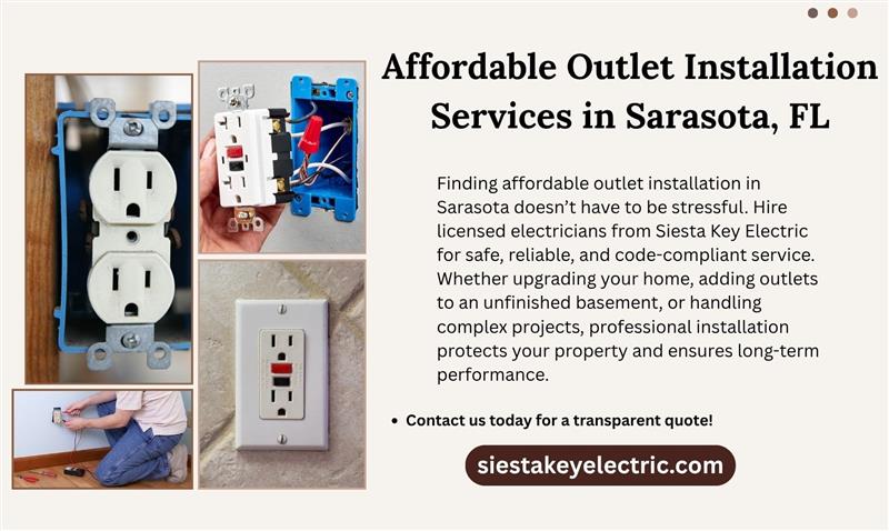 How to Find Affordable Outlet Installation Services in Sarasota, FL